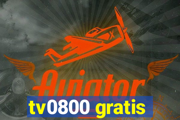 tv0800 gratis